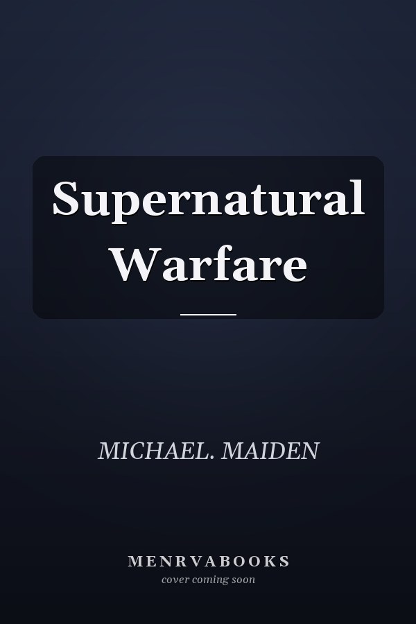 Supernatural Warfare