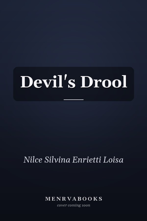 Devil's Drool