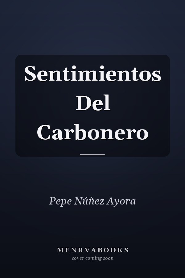 Sentimientos Del Carbonero