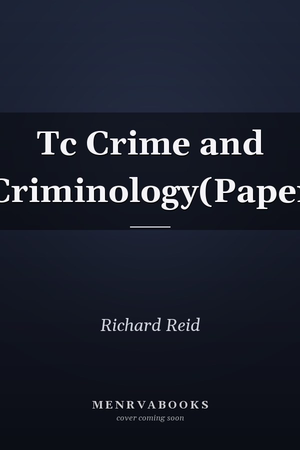 Tc Crime and Criminology(Paper