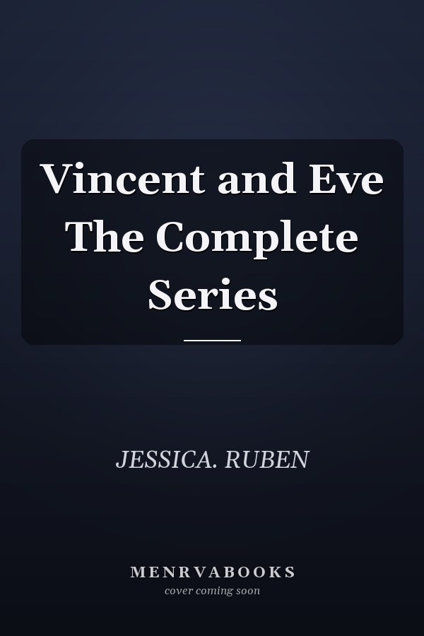 Vincent and Eve The Complete Series