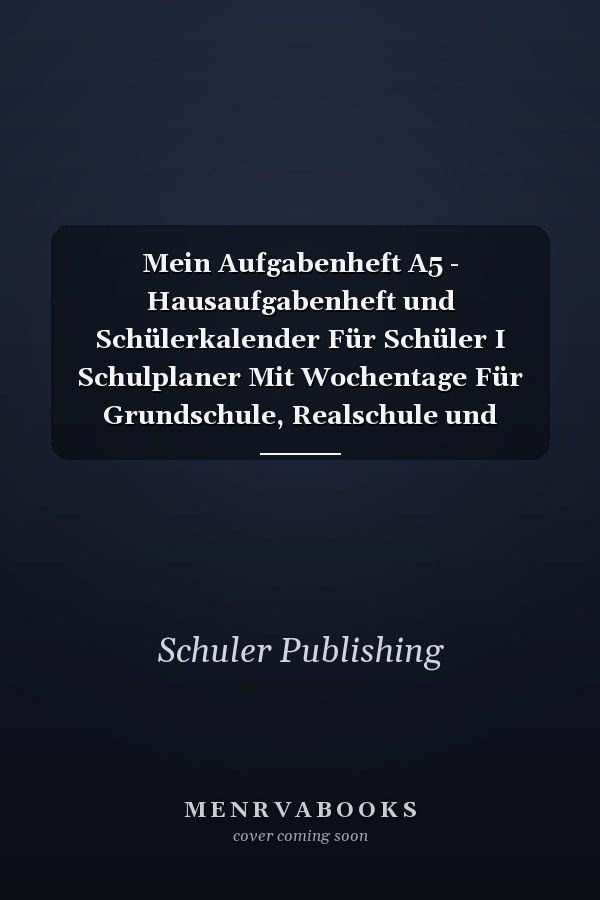 Mein Aufgabenheft A5 - Hausaufgabenheft und Schülerkalender Für Schüler I Schulplaner Mit Wochentage Für Grundschule, Realschule und Gymnasium Für Mädchen