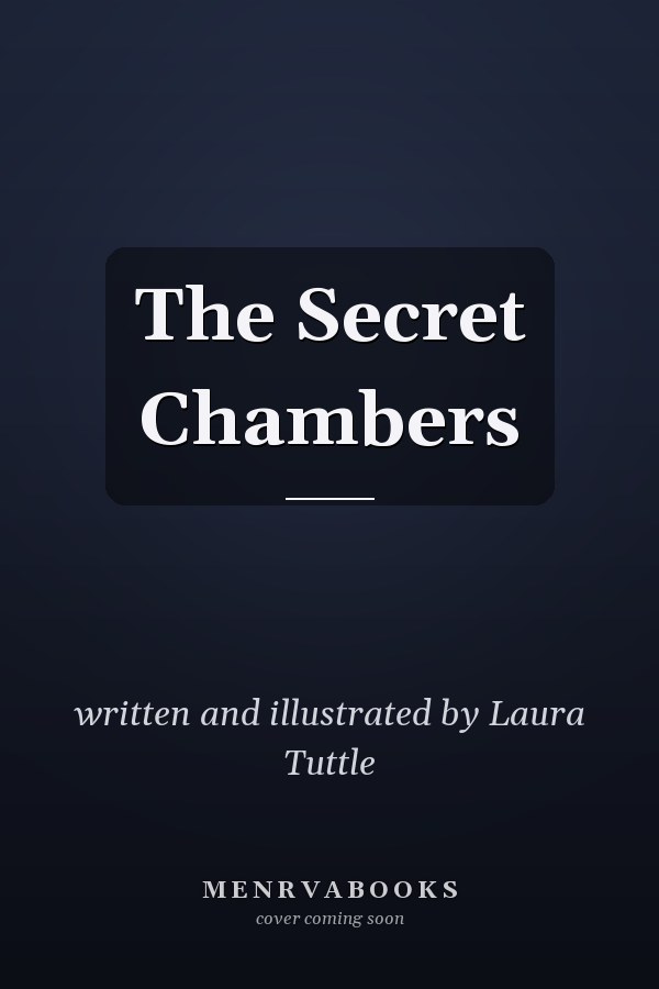 The Secret Chambers