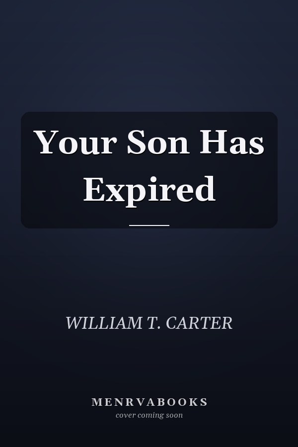 Your Son Has Expired