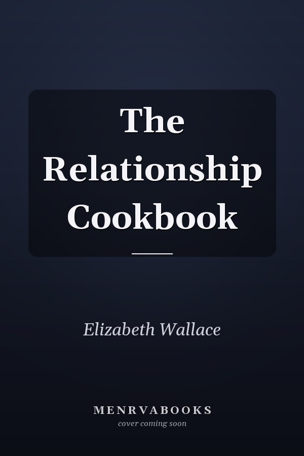 The Relationship Cookbook