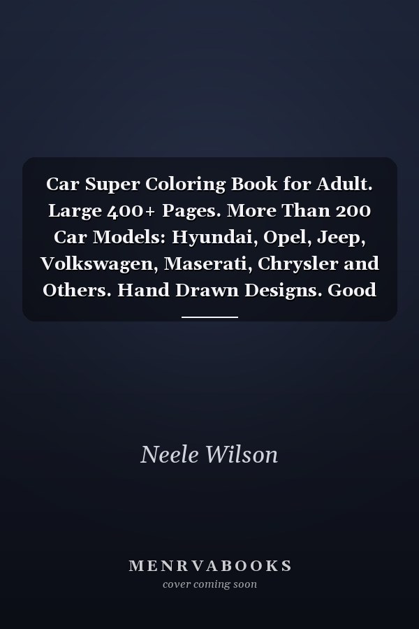 Car Super Coloring Book for Adults