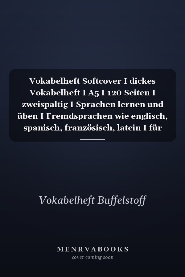 Vokabelheft Softcover I dickes Vokabelheft I A5 I 120 Seiten I zweispaltig I Sprachen lernen und üben I Fremdsprachen wie englisch, spanisch, französisch, latein I für Schüler I für Studenten I für Erwachsene I Geschenk zum Schulstart I Motiv: flip flop