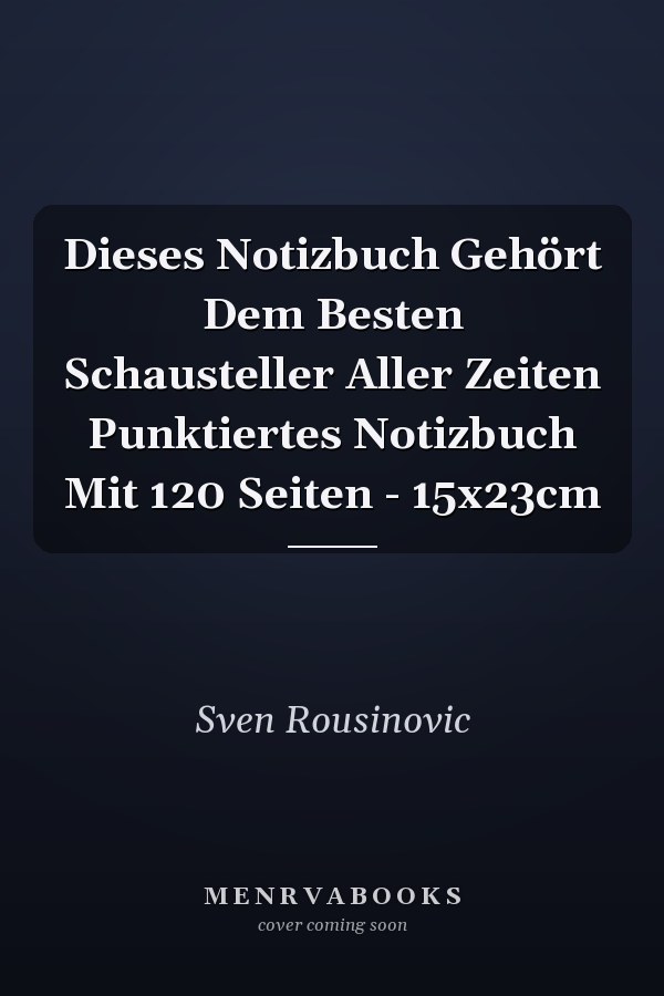 Dieses Notizbuch Gehört Dem Besten Schausteller Aller Zeiten Punktiertes Notizbuch Mit 120 Seiten - 15x23cm