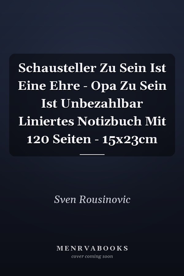 Schausteller Zu Sein Ist Eine Ehre - Opa Zu Sein Ist Unbezahlbar Liniertes Notizbuch Mit 120 Seiten - 15x23cm