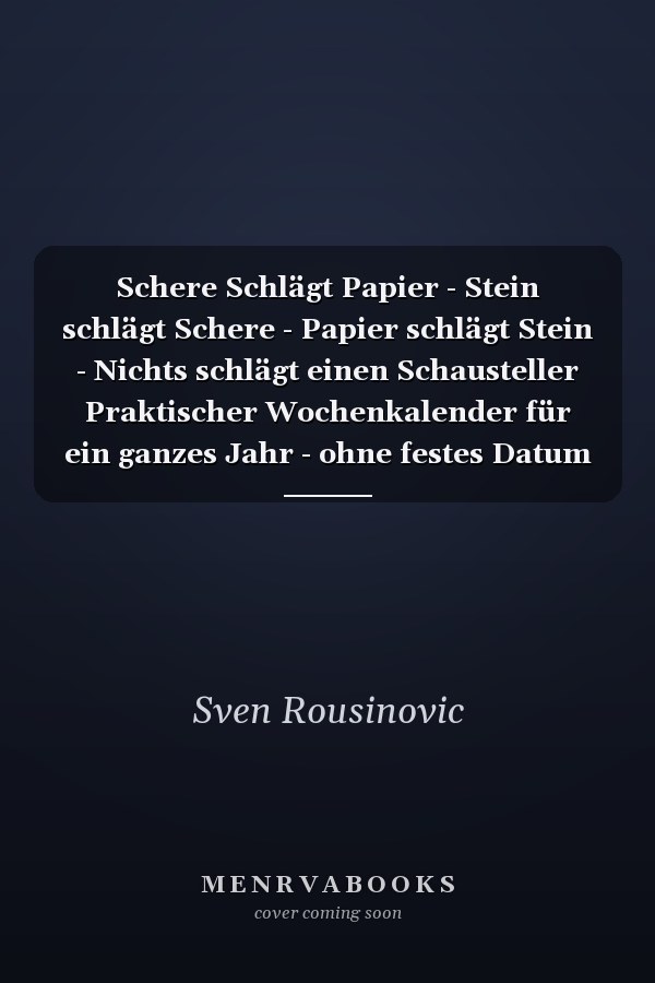 Schere Schlägt Papier - Stein schlägt Schere - Papier schlägt Stein - Nichts schlägt einen Schausteller Praktischer Wochenkalender für ein ganzes Jahr - ohne festes Datum