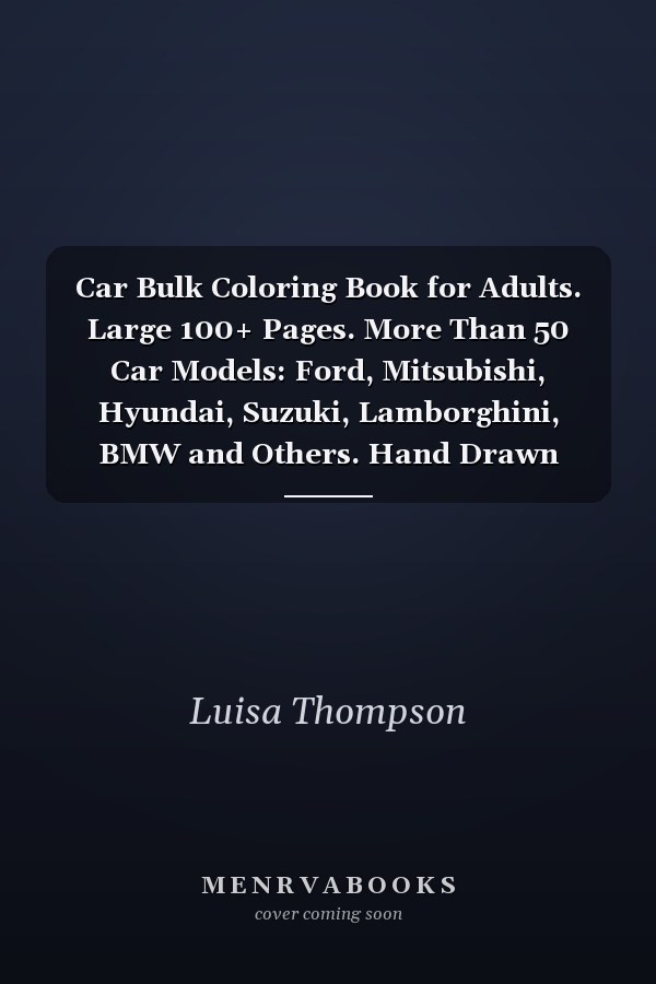 Car Bulk Coloring Book for Adults