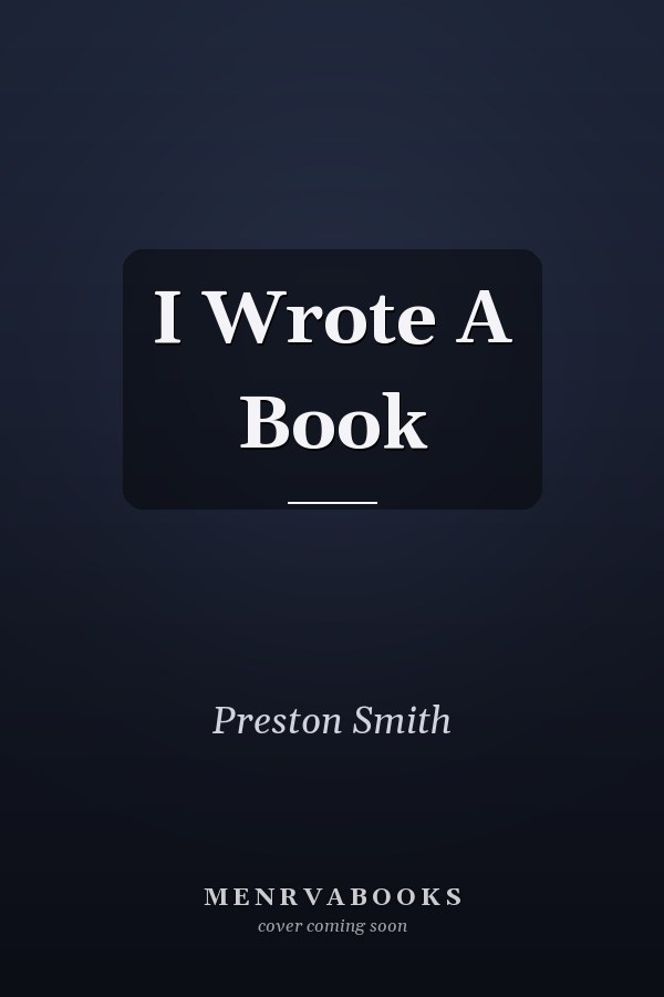 I Wrote A Book