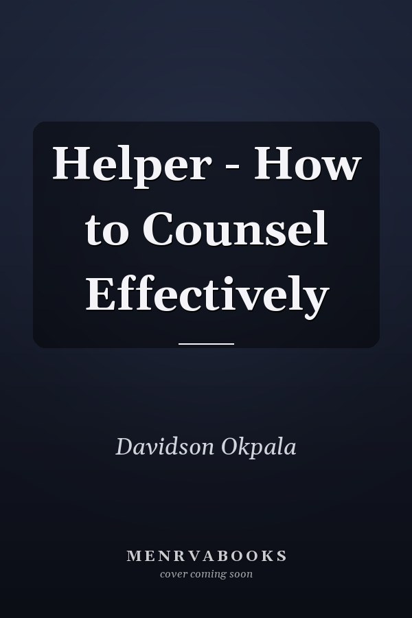 Helper - How to Counsel Effectively