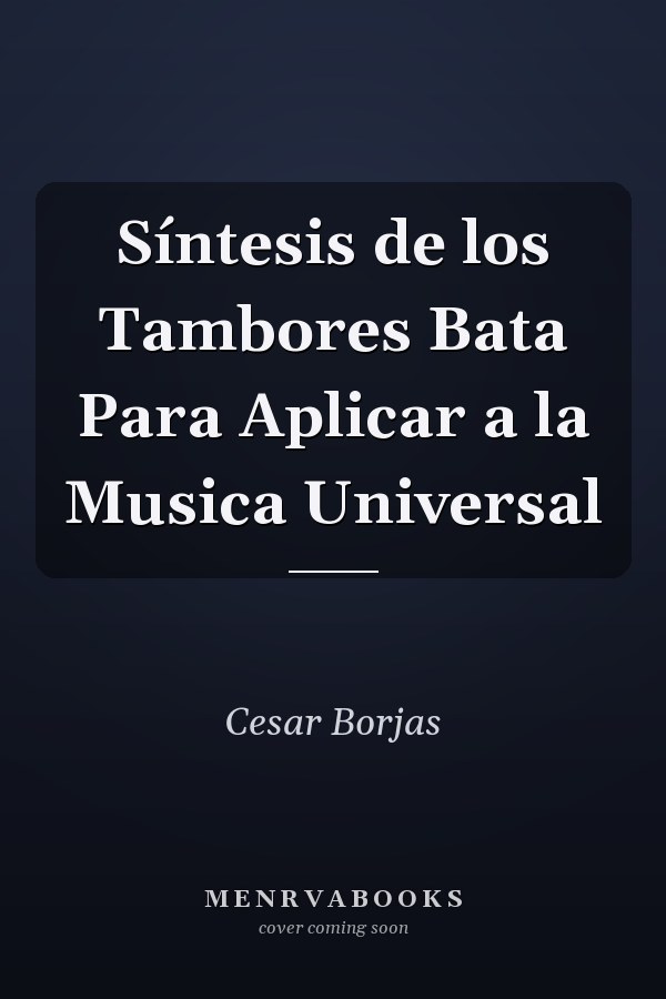 Síntesis de los Tambores Bata Para Aplicar a la Musica Universal