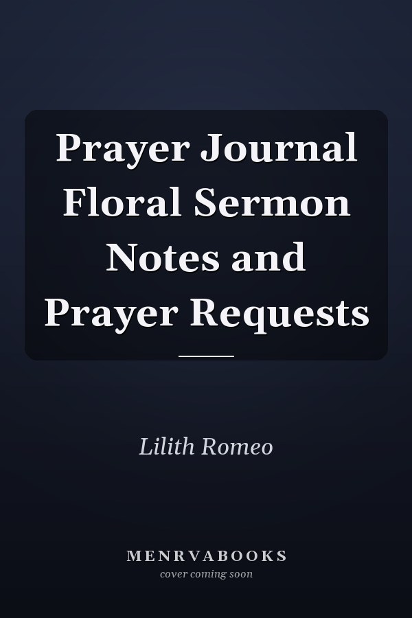 Prayer Journal Floral Sermon Notes and Prayer Requests