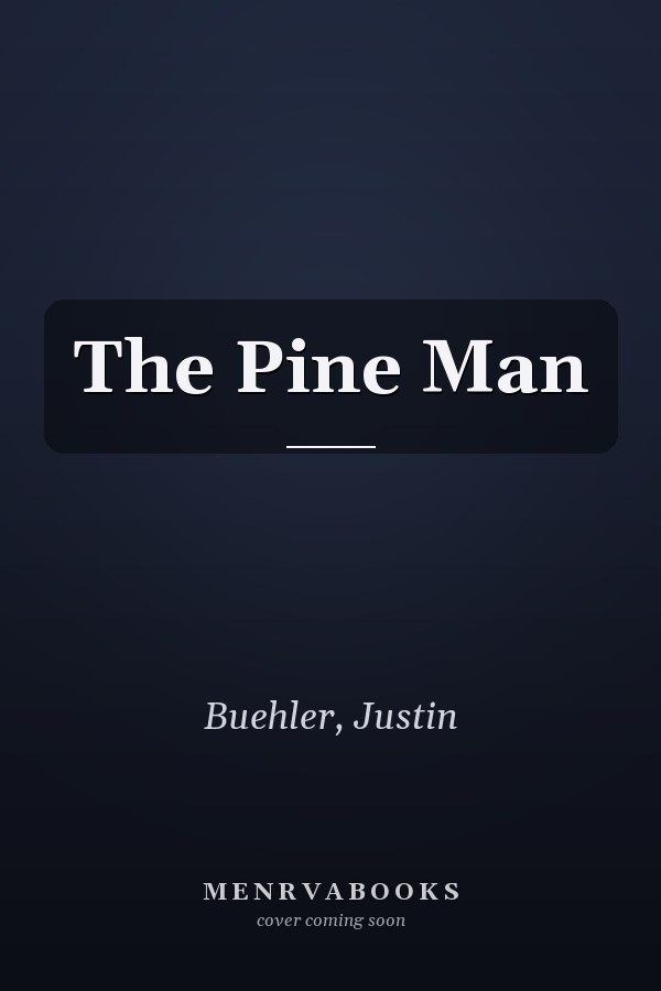 The Pine Man