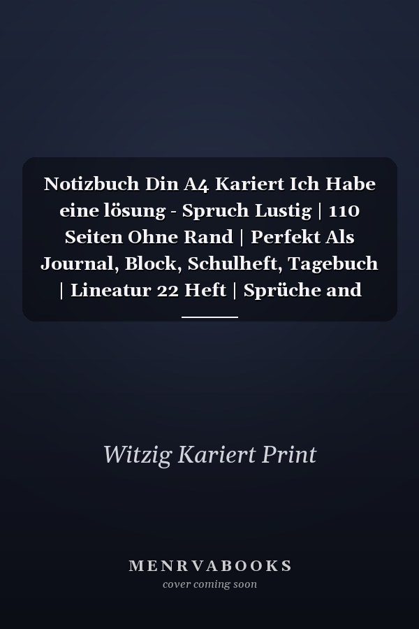 Notizbuch Din A4 Kariert Ich Habe eine lösung - Spruch Lustig | 110 Seiten Ohne Rand | Perfekt Als Journal, Block, Schulheft, Tagebuch | Lineatur 22 Heft | Sprüche and Zitate Witzig | Pink