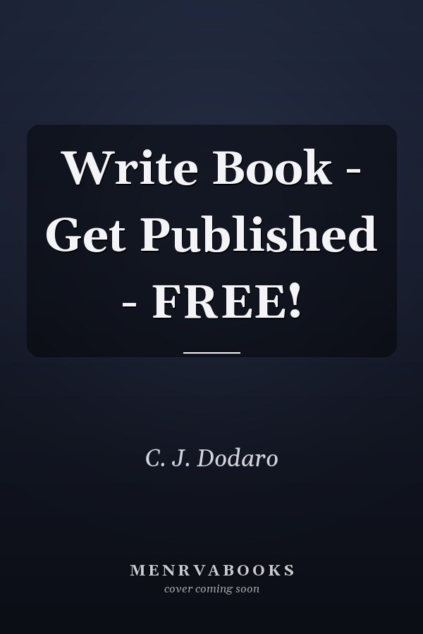 Write Book - Get Published - FREE!