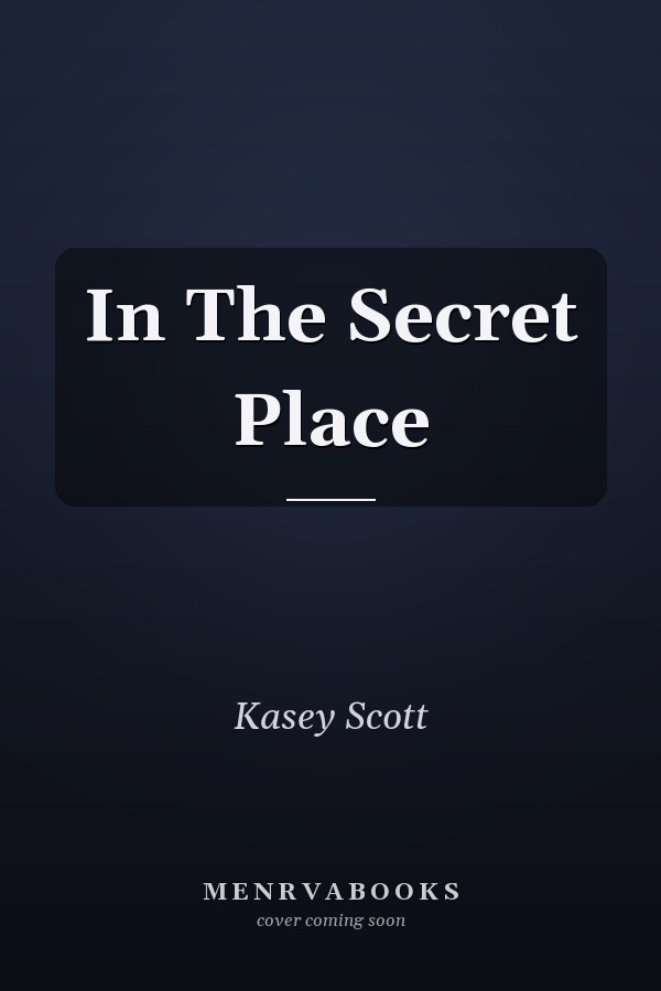 In The Secret Place