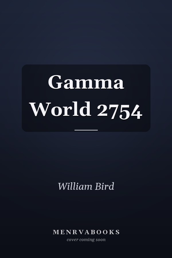 Gamma World 2754