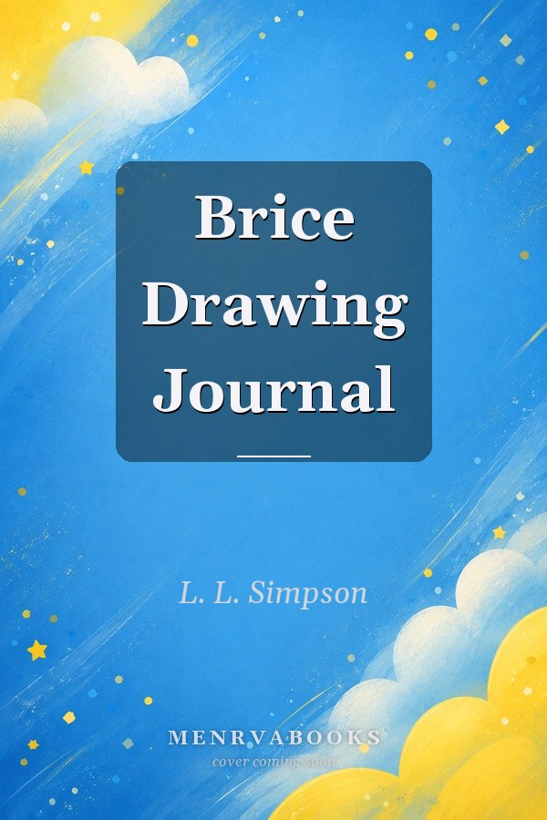 Brice Drawing Journal
