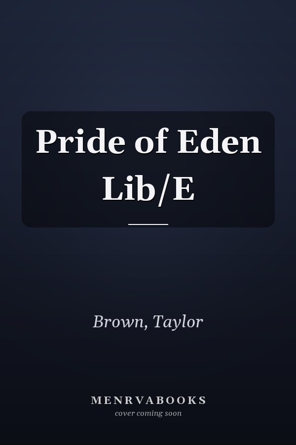 Pride of Eden Lib/E