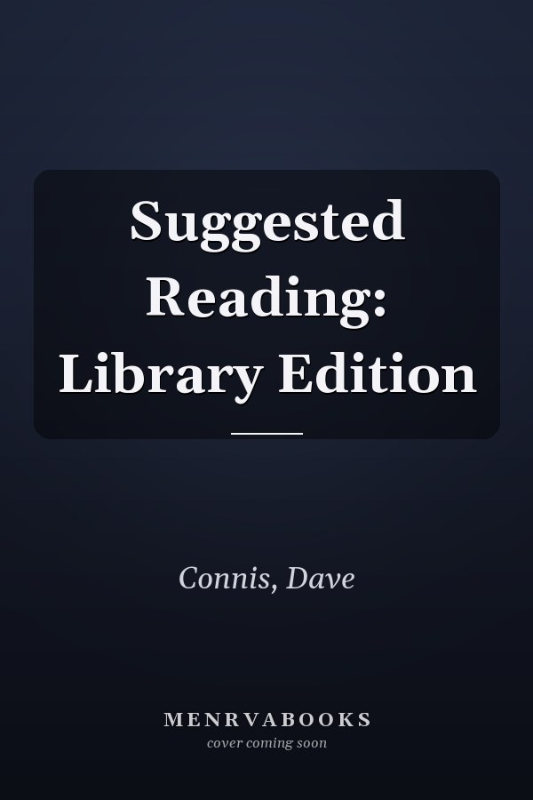 Suggested Reading: Library Edition