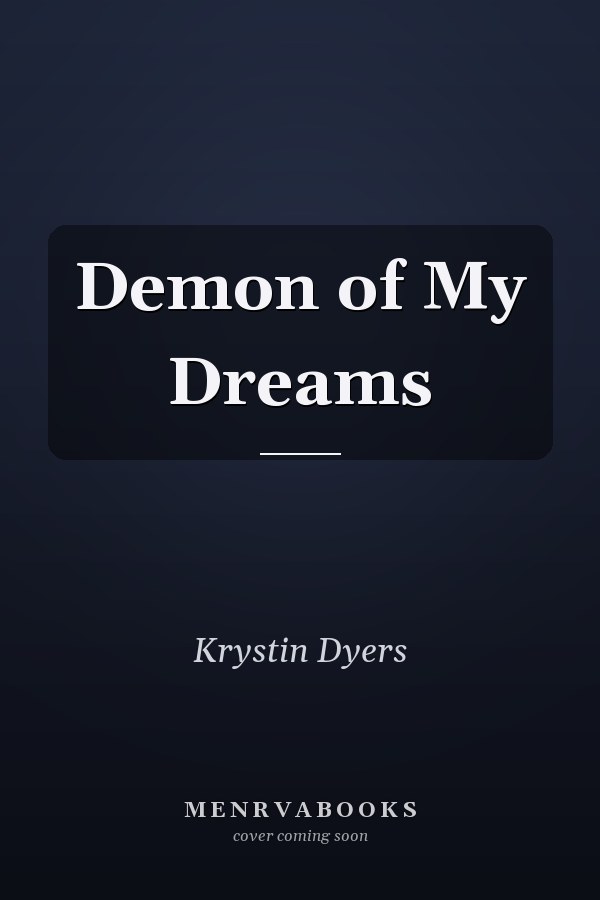 Demon of My Dreams