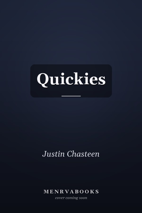 Quickies