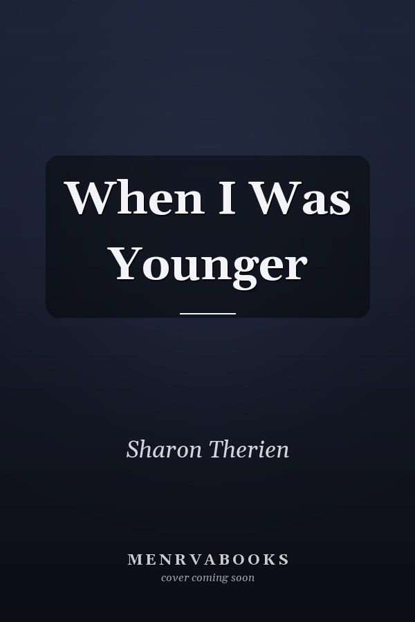 When I Was Younger