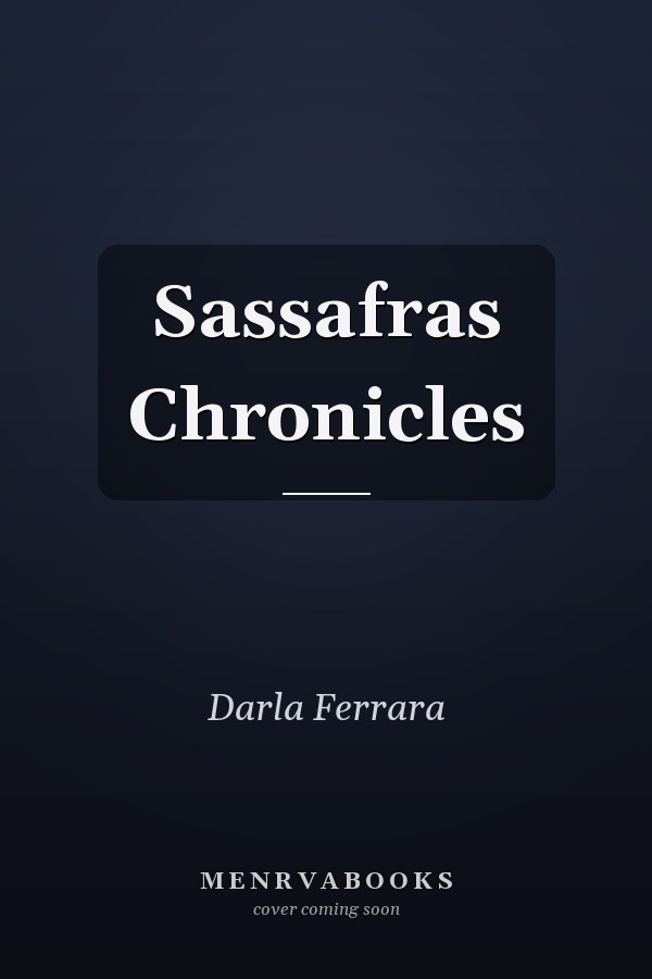 Sassafras Chronicles