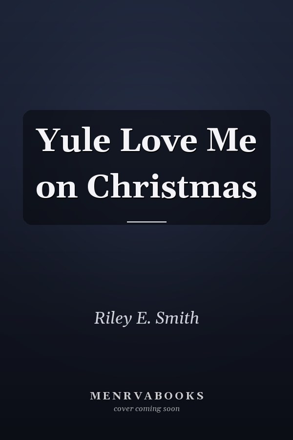 Yule Love Me on Christmas