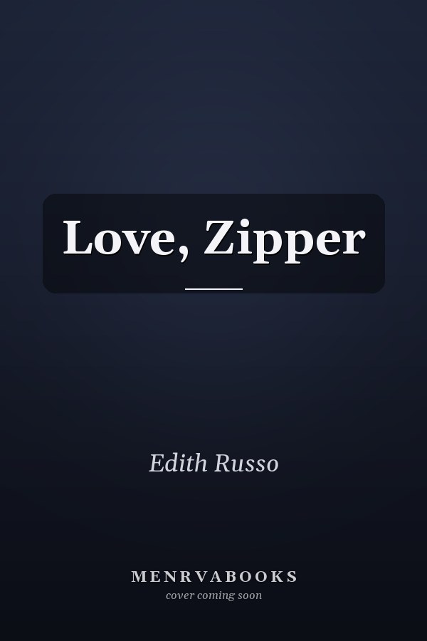 Love, Zipper