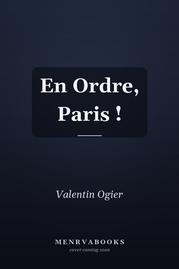 En Ordre, Paris !