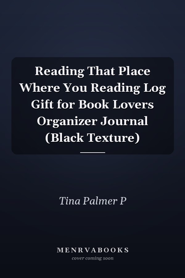 Reading That Place Where You Reading Log Gift for Book Lovers Organizer Journal (Black Texture)