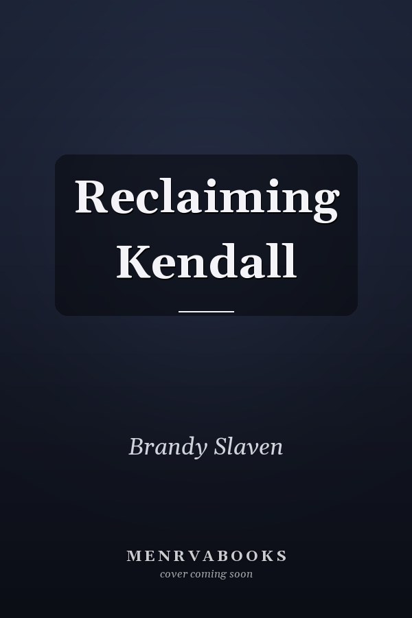Reclaiming Kendall