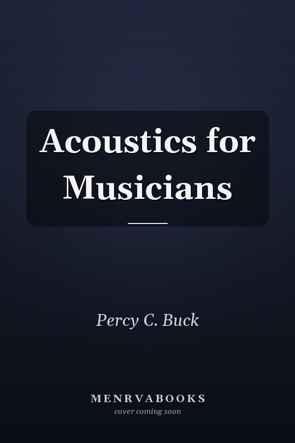Acoustics for Musicians