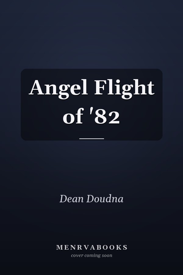 Angel Flight of '82