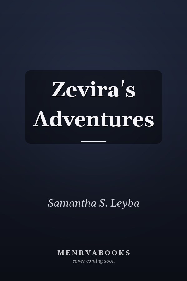 Zevira's Adventures