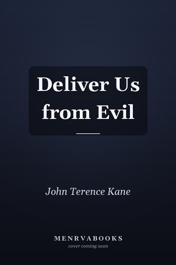 Deliver Us from Evil