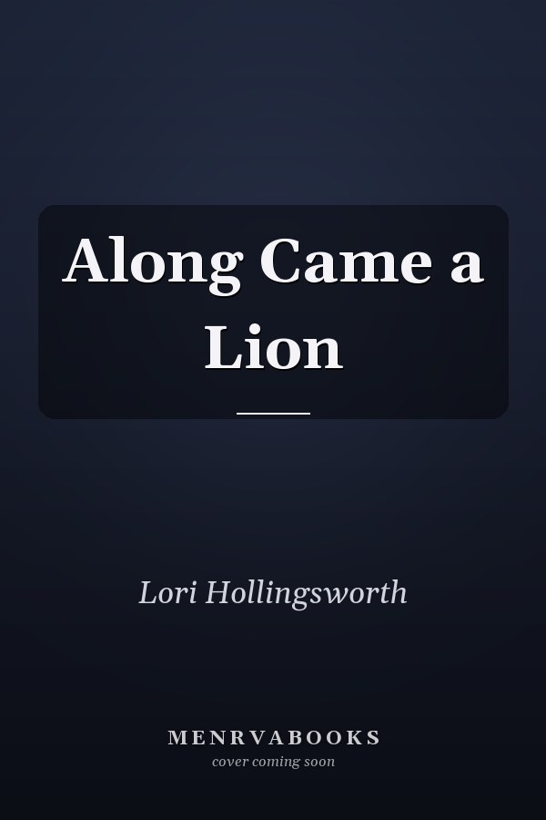 Along Came a Lion
