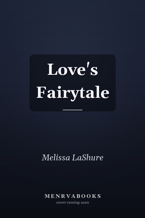Love's Fairytale
