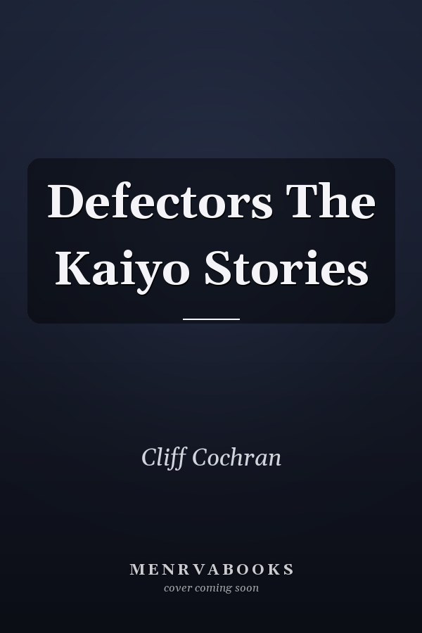 Defectors The Kaiyo Stories