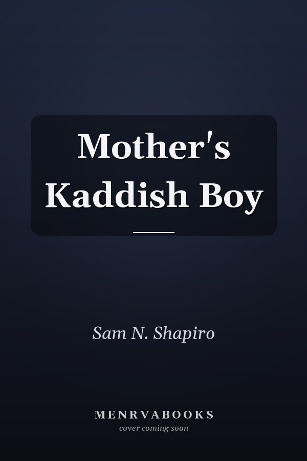 Mother's Kaddish Boy