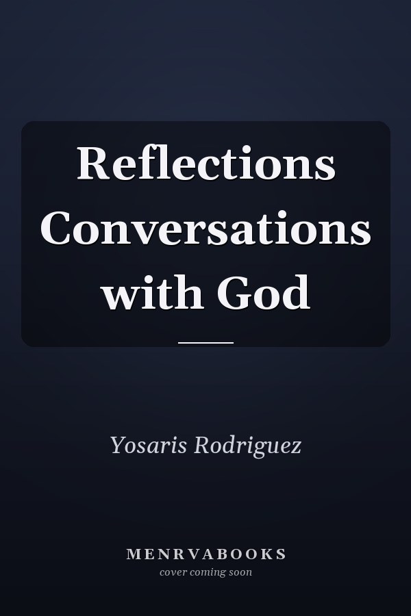 Reflections Conversations with God
