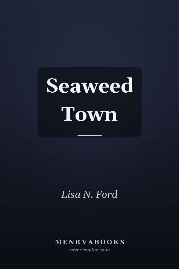 Seaweed Town