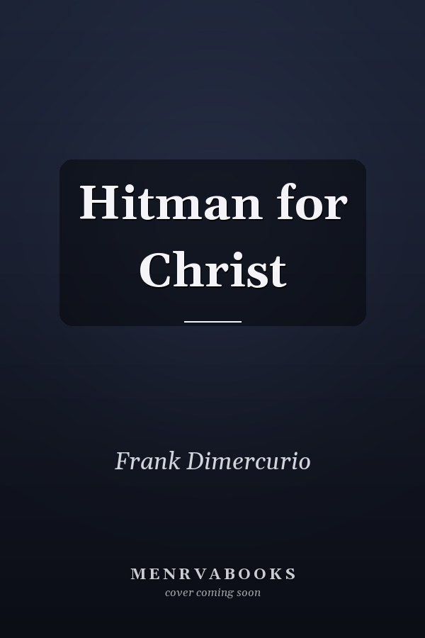 Hitman for Christ