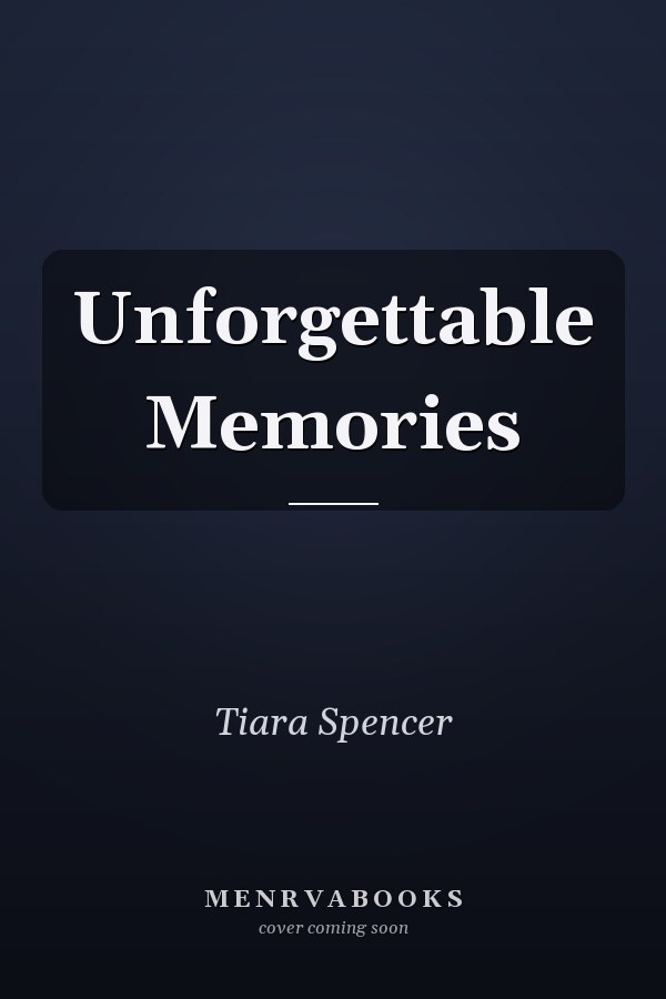Unforgettable Memories