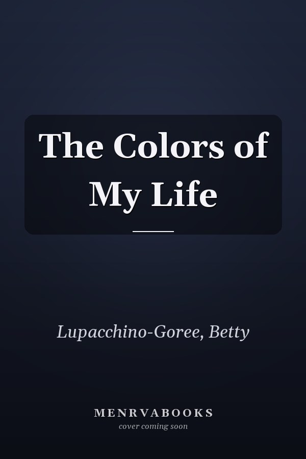 The Colors of My Life