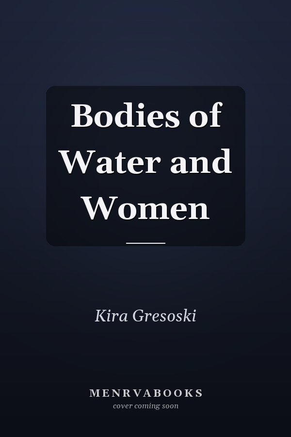 Bodies of Water and Women
